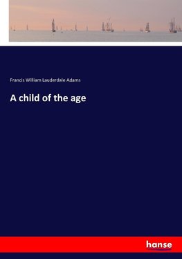 A child of the age