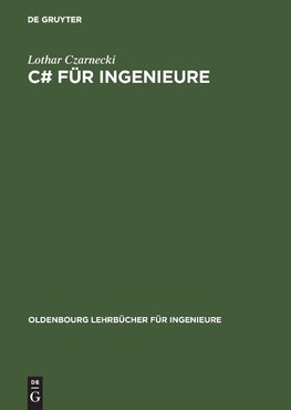 C# für Ingenieure (C  Sharp)