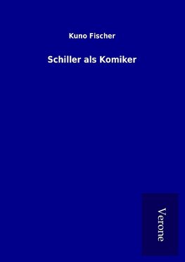 Schiller als Komiker