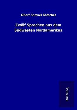 Zwölf Sprachen aus dem Südwesten Nordamerikas