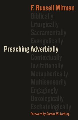 Preaching Adverbially