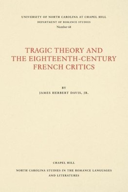 Tragic Theory and the Eighteenth-Century French Critics