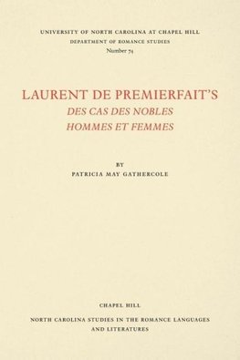 Laurent de Premierfait's Des Cas des nobles hommes et femmes