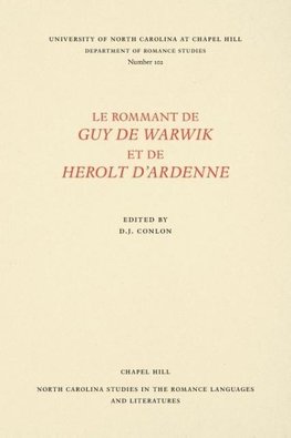 Le Rommant de Guy de Warwik et de Herolt d'Ardenne