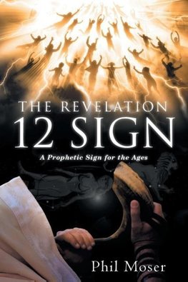 The Revelation 12 Sign