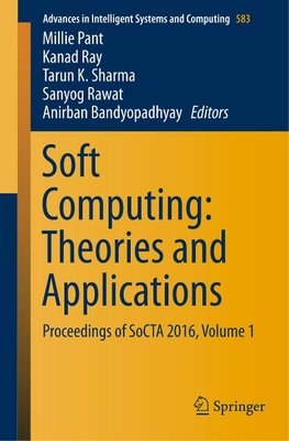 Soft Computing: Theories and Applications