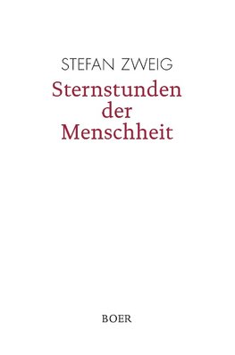 Sternstunden der Menschheit