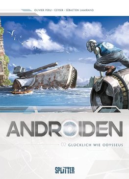 Androiden 02. Glücklich wie Odysseus