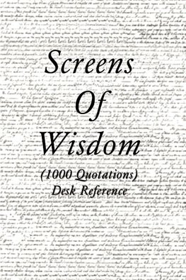 Screens of Wisdom