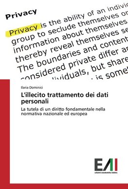 L'illecito trattamento dei dati personali