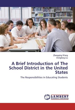 A Brief Introduction of The School District in the United States