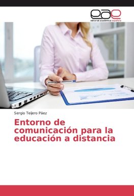 Entorno de comunicación para la educación a distancia