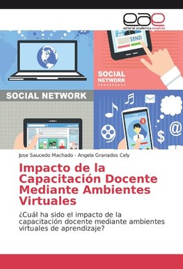 Impacto de la Capacitación Docente Mediante Ambientes Virtuales