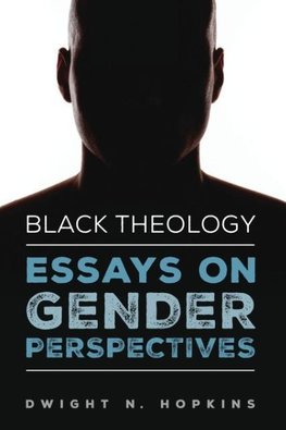 Black Theology-Essays on Gender Perspectives