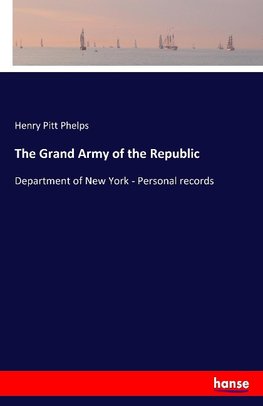 The Grand Army of the Republic