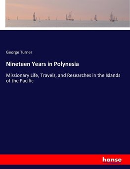 Nineteen Years in Polynesia