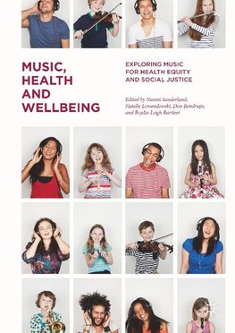 Music, Health and Wellbeing