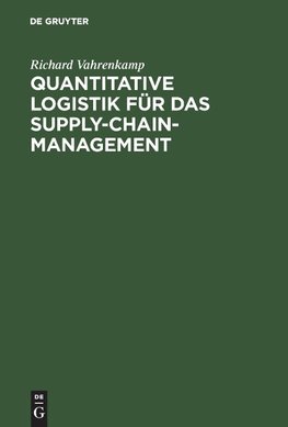 Quantitative Logistik für das Supply-chain-Management