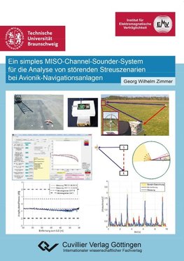 Ein simples MISO-Channel-Sounder-System für die Analyse von störenden Streuszenarien bei Avionik-Navigationsanlagen