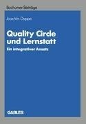 Quality Circle und Lernstatt