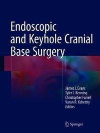 Endoscopic and Keyhole Cranial Base Surgery