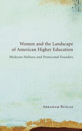 Women and the Landscape of American Higher Education