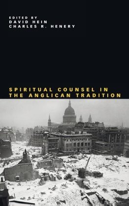 Spiritual Counsel in the Anglican Tradition