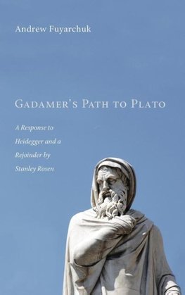 Gadamer's Path to Plato