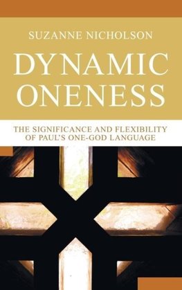 Dynamic Oneness