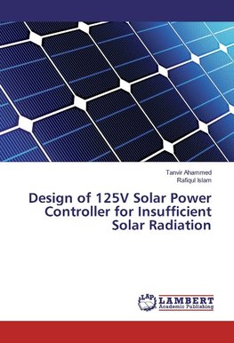 Design of 125V Solar Power Controller for Insufficient Solar Radiation