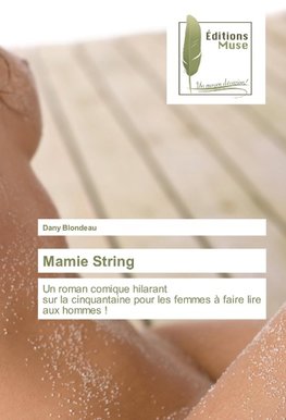 Mamie String