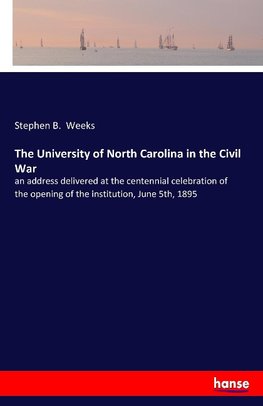 The University of North Carolina in the Civil War