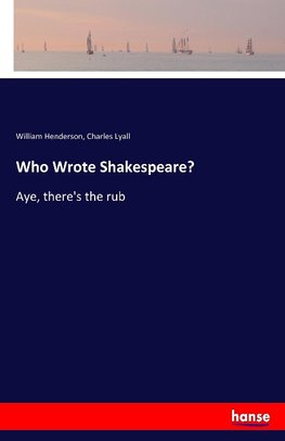 Who Wrote Shakespeare?