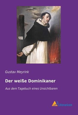 Der weiße Dominikaner