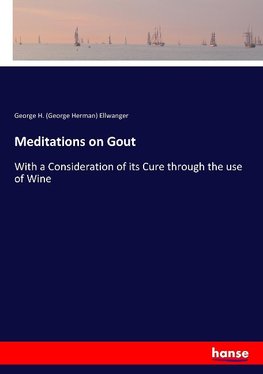 Meditations on Gout