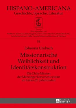 Missionarische Weiblichkeit und Identitätskonstruktion