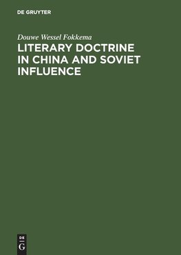 Literary Doctrine in China and Soviet influence