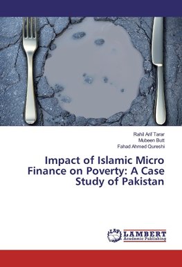 Impact of Islamic Micro Finance on Poverty: A Case Study of Pakistan