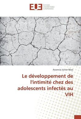 Le développement de l'intimité chez des adolescents infectés au VIH