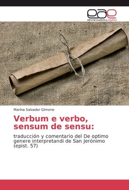 Verbum e verbo, sensum de sensu: