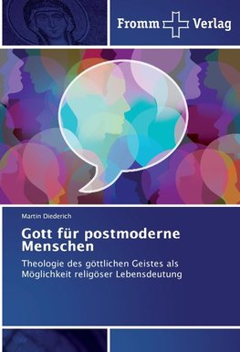 Gott für postmoderne Menschen