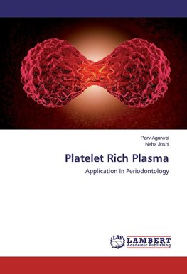 Platelet Rich Plasma