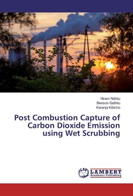 Post Combustion Capture of Carbon Dioxide Emission using Wet Scrubbing