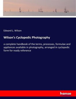 Wilson's Cyclopedic Photography