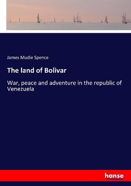 The land of Bolivar