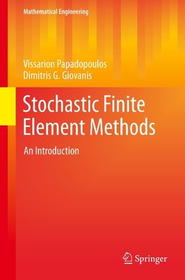 Stochastic Finite Element Methods