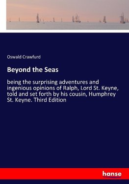 Beyond the Seas