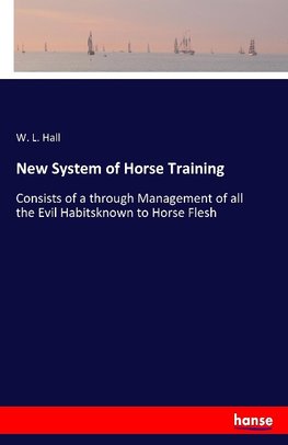 New System of Horse Training