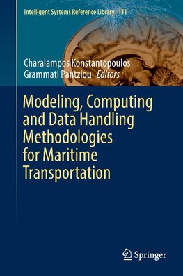 Modeling, Computing and Data Handling Methodologies for Maritime Transportation