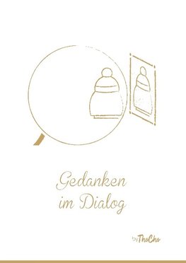 Gedanken im Dialog